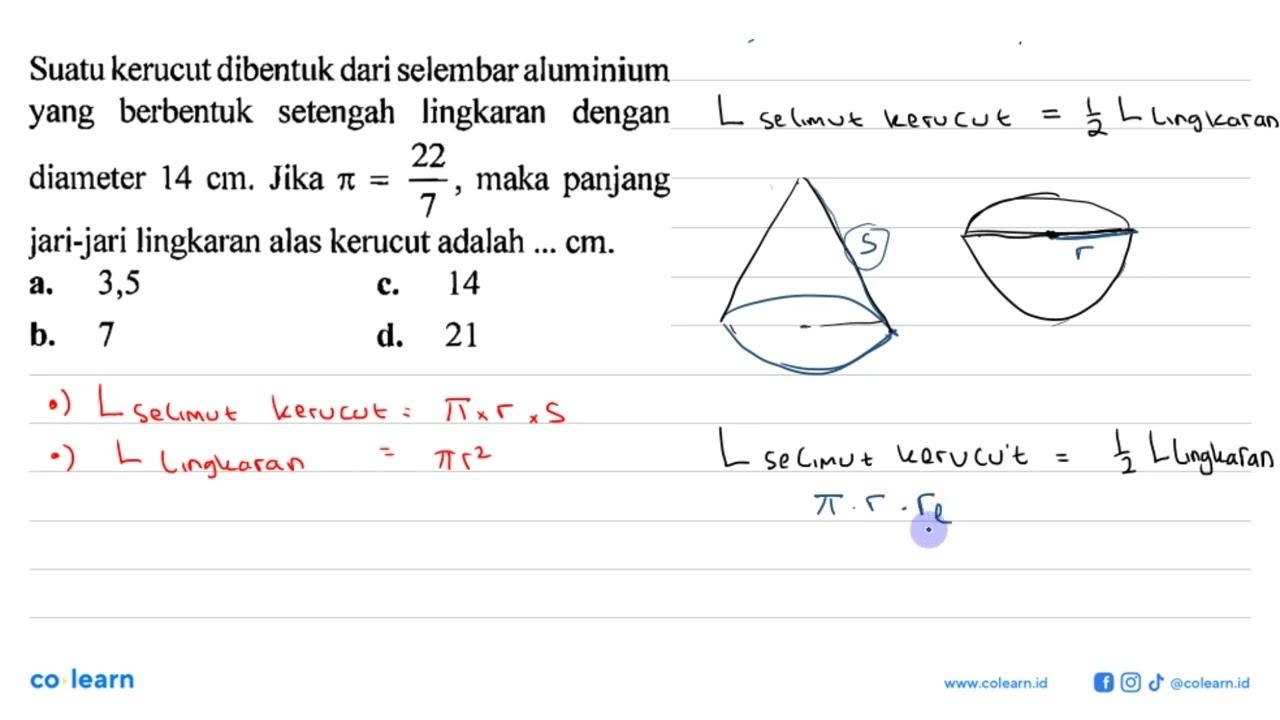 Suatu kerucut dibentuk dari selembar aluminium yang