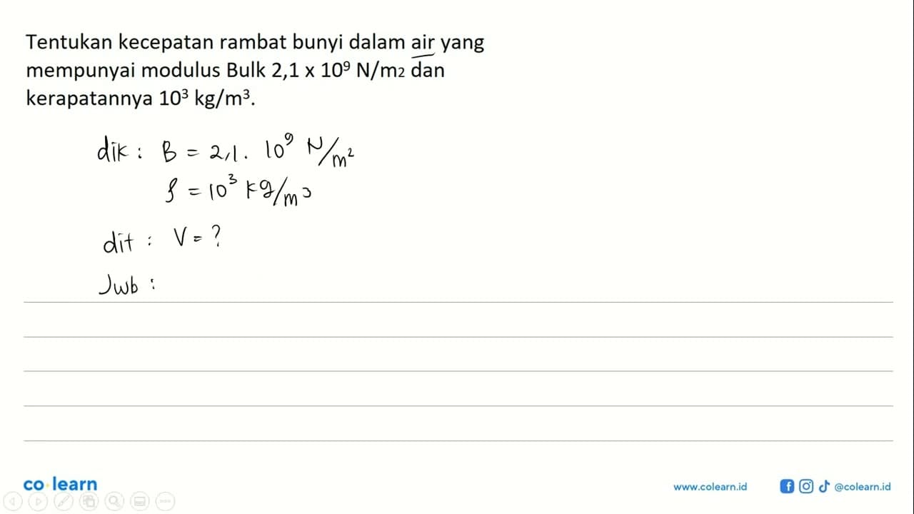 Tentukan kecepatan rambat bunyi dalam air yang mempunyai