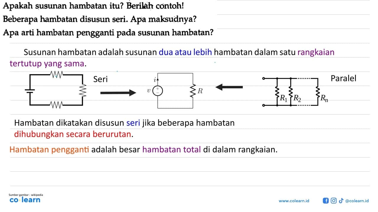 Apakah susunan hambatan itu? Berilah contoh! Beberapa