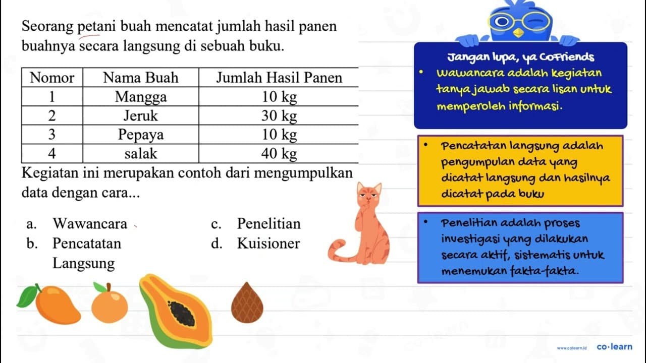 Seorang petani buah mencatat jumlah hasil panen buahnya