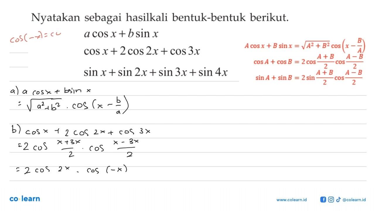 Nyatakan sebagai hasilkali bentuk-bentuk berikut.