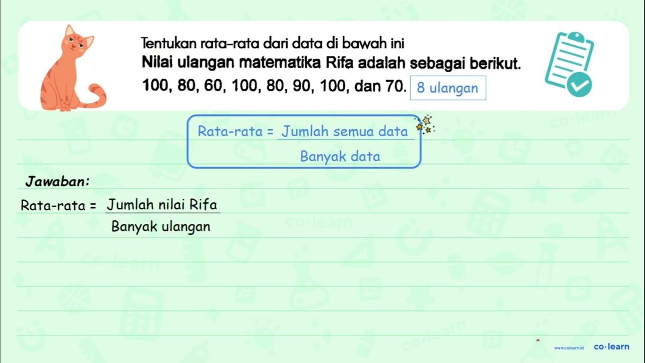 Tentukan rata-rata dari data di bawah ini Nilai ulangan