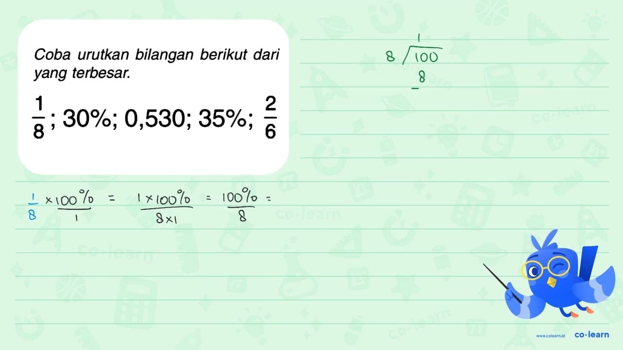 1/8 ; 30% ; 0,530 ; 35% ; 2/6