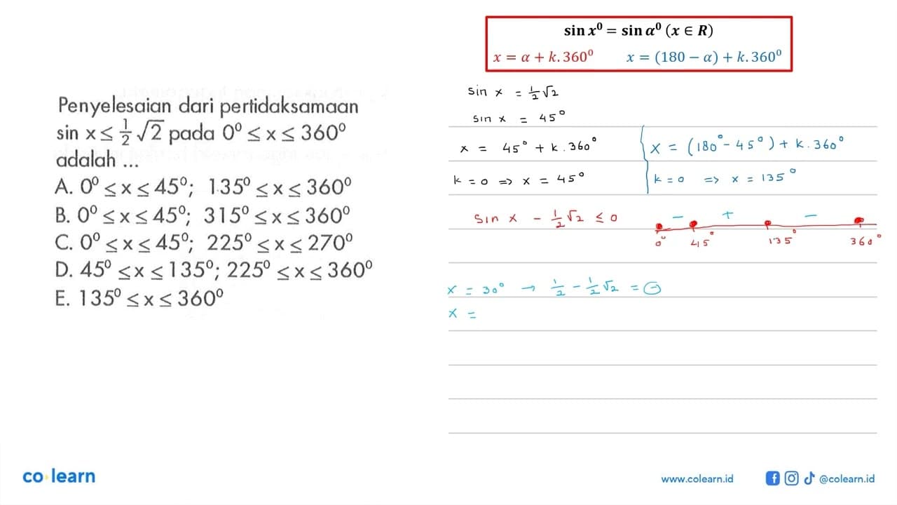 Penyelesaian dari pertidaksamaan sin x <= 1/2 akar(2) pada