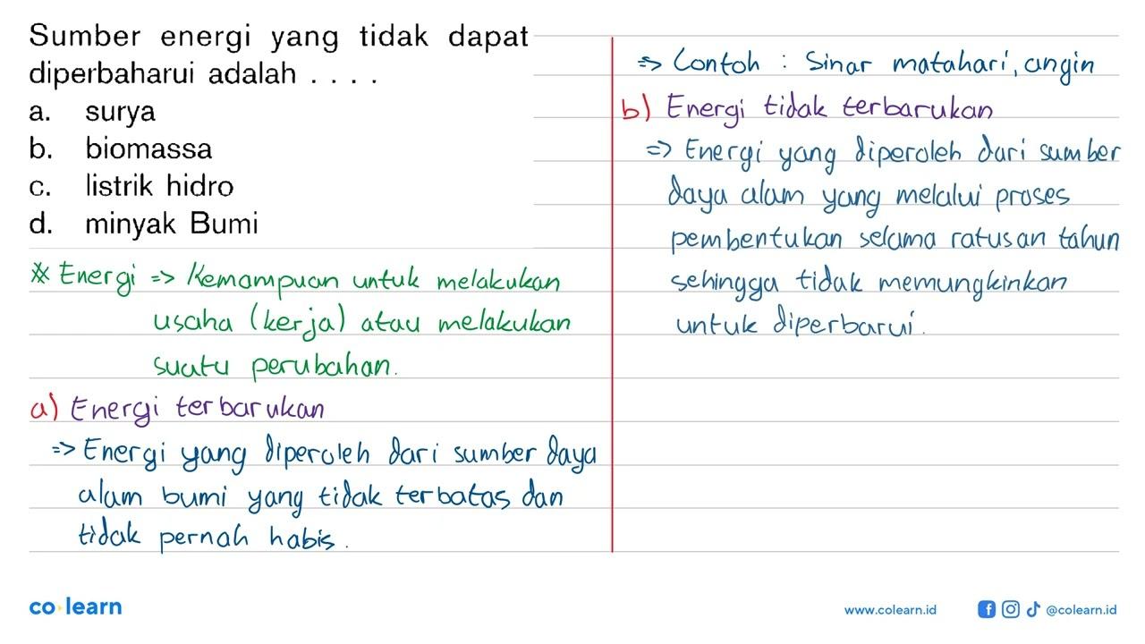 Sumber energi yang tidak dapat diperbaharui adalah