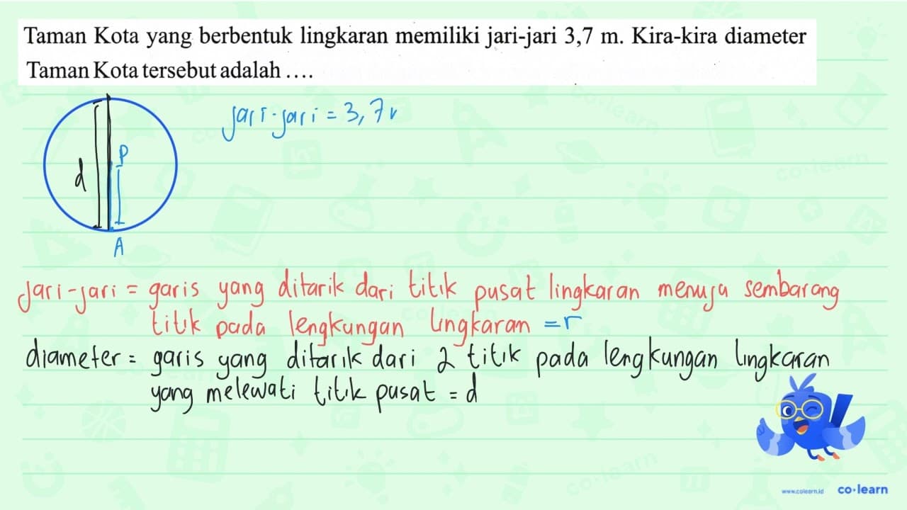 Taman Kota yang berbentuk lingkaran memiliki jari-jari 3,7