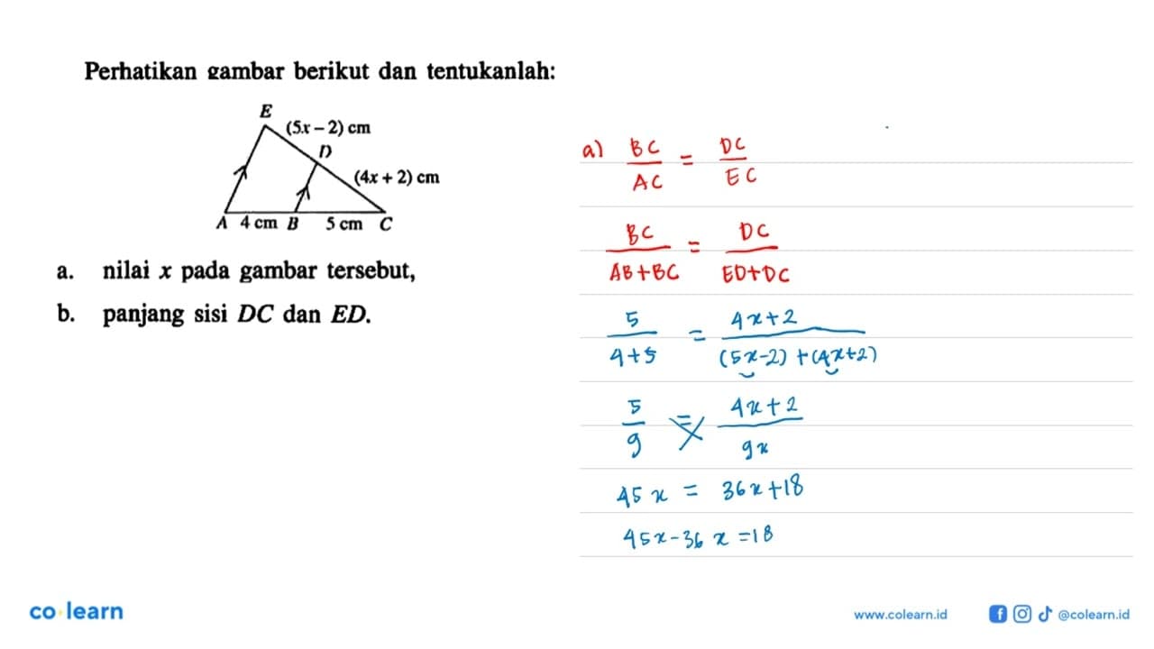 Perhatikan gambar berikut dan tentukanlah:E (5x-2) cm D