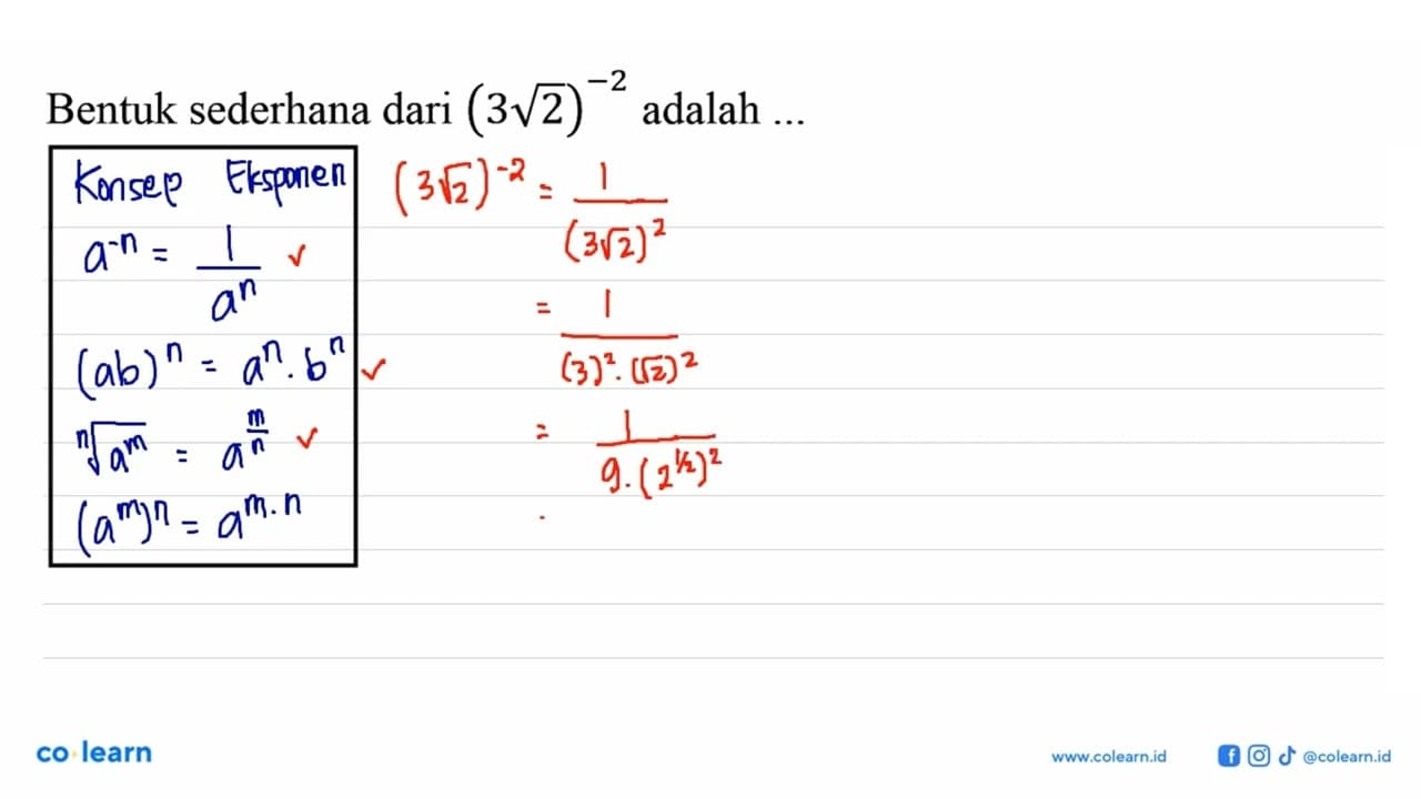 Bentuk sederhana dari (3akar(2))^-2 adalah