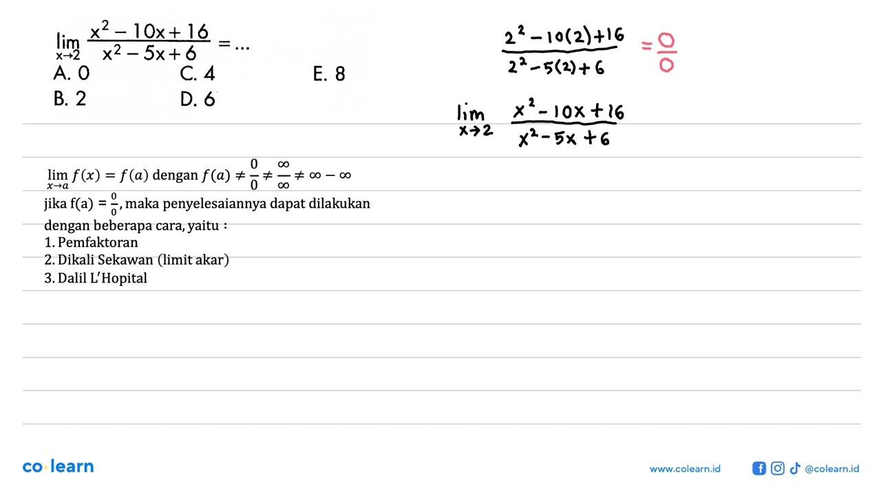 lim x->2 (x^2-10x+16)/(x^2-5x+6)=