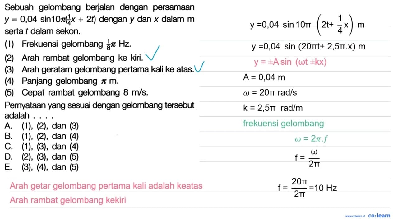 Sebuah gelombang berjalan dengan persamAn y=0,04 sin 10