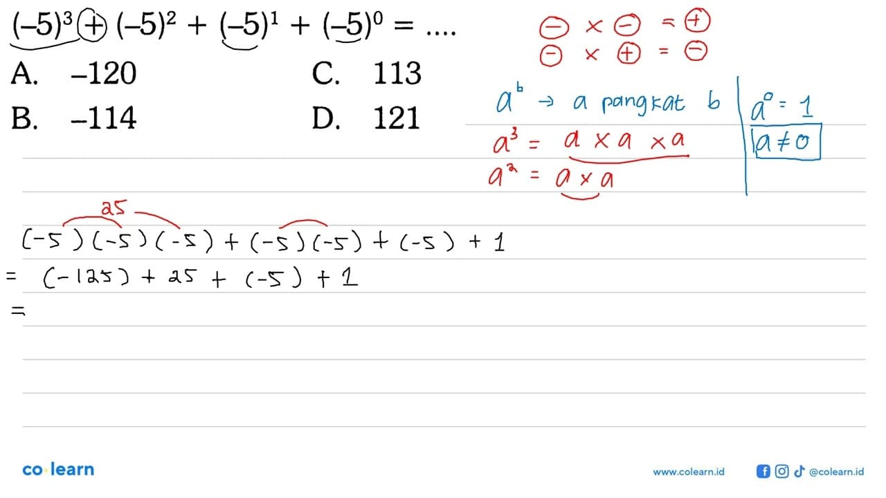 (-5)^3 + (-5)^2 + (-5)^1 + (-5)^0 = ....