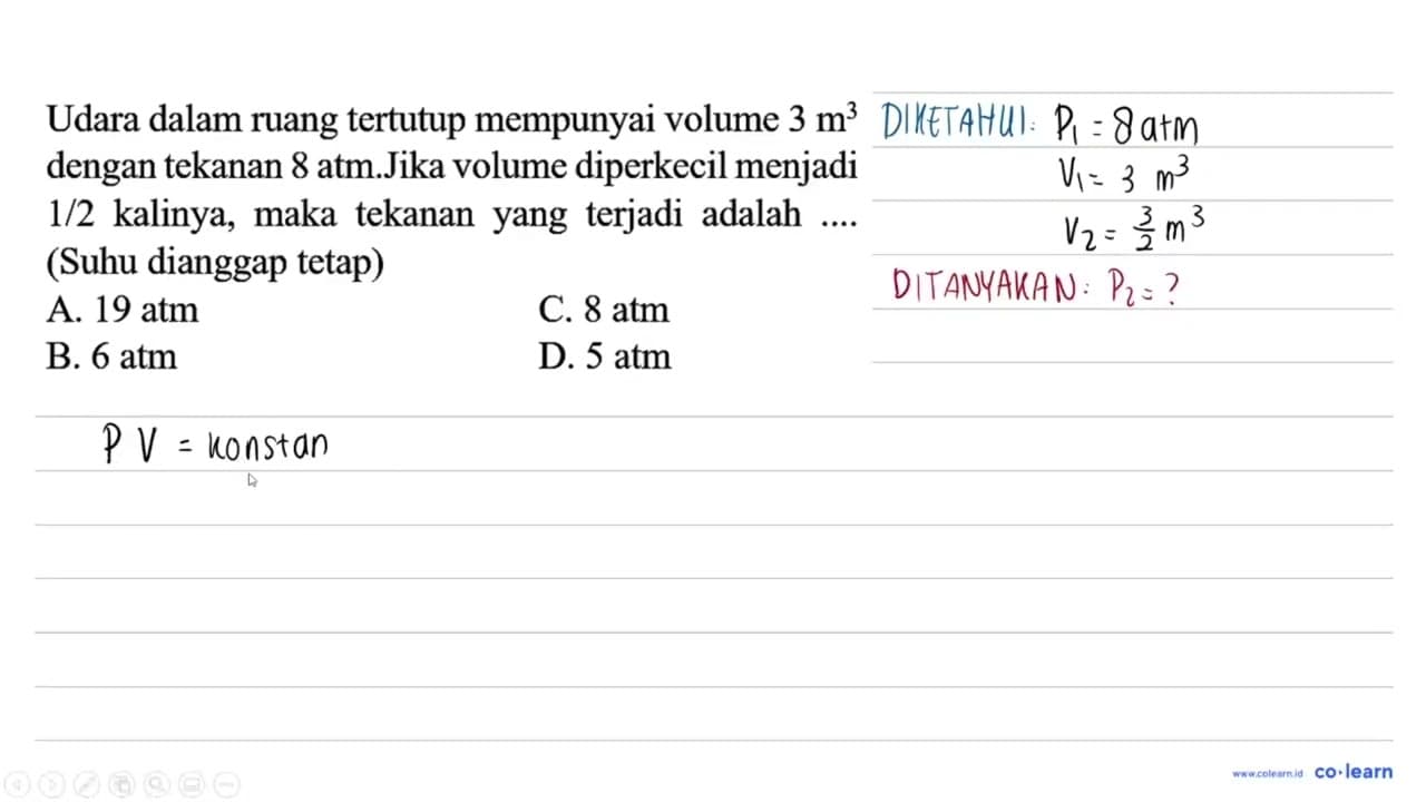 Udara dalam ruang tertutup mempunyai volume 3 m^(3) dengan