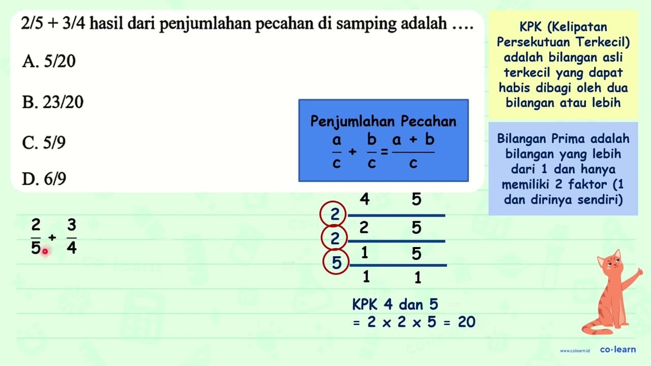 2 / 5+3 / 4 hasil dari penjumlahan pecahan di samping