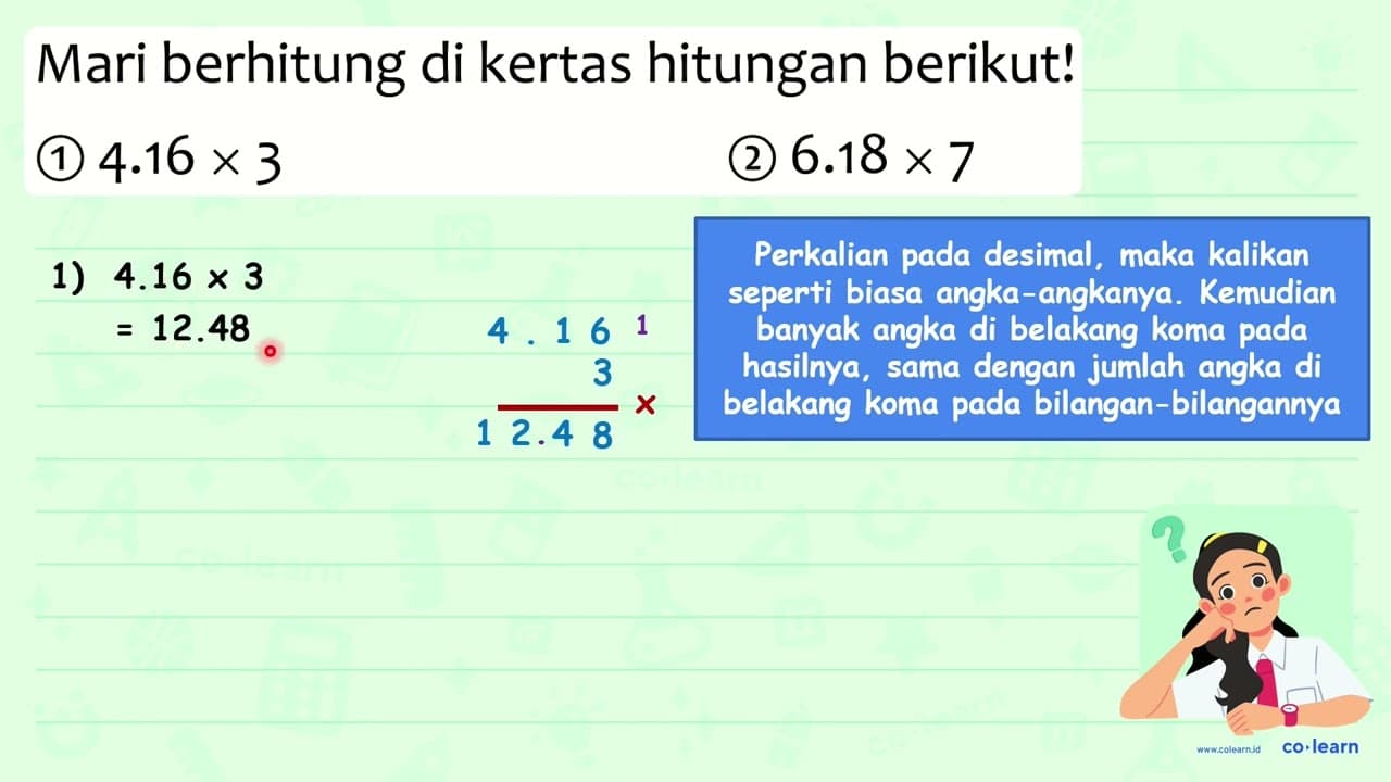 Mari berhitung di kertas hitungan berikut! (1) 4.16 x 3 (2)