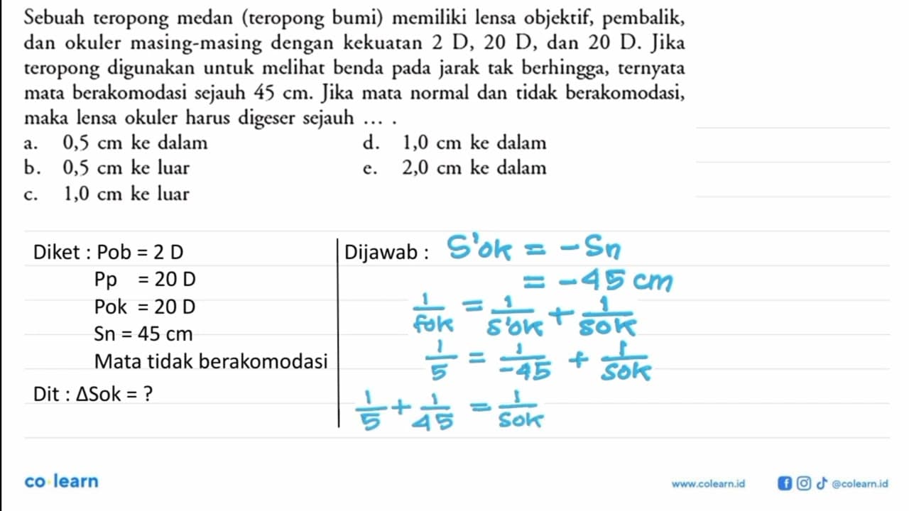 Sebuah teropong medan (teropong bumi) memiliki lensa