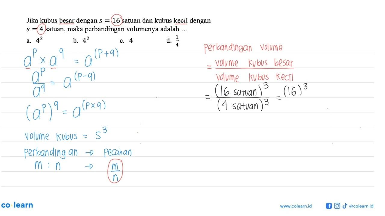 Jika kubus besar dengan s=16 satuan dan kubus kecil dengan