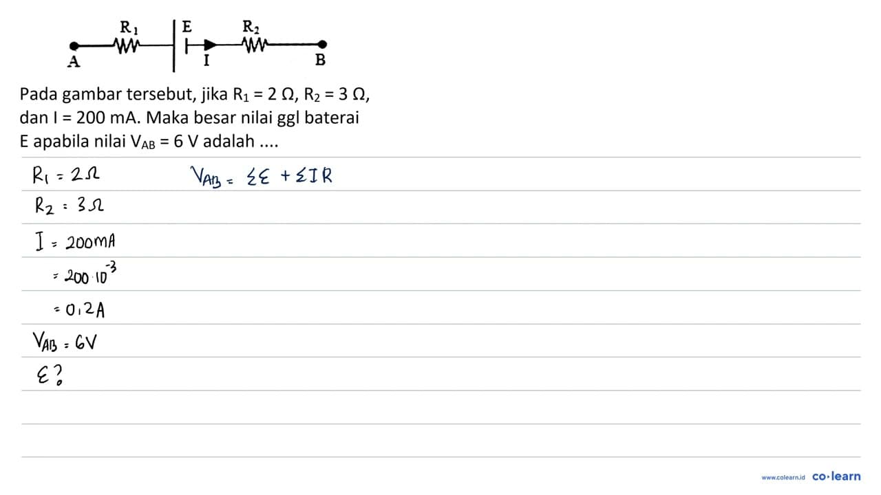 R1 E R2 A I B Pada gambar tersebut, jika R_(1)=2 Omega,