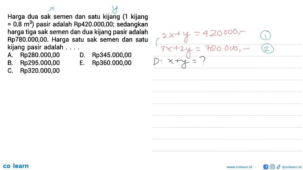 Harga dua sak semen dan satu kijang (1 kijang=0,8 m^3)