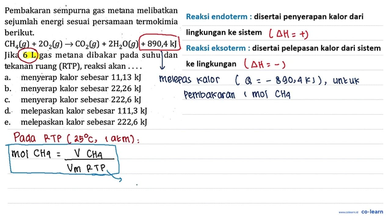 Pembakaran sempurna gas metana melibatkan sejumlah energi