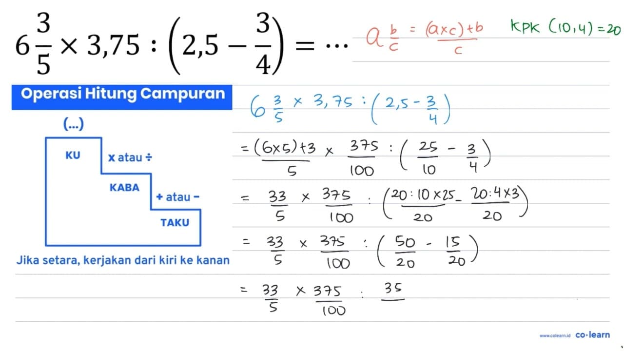 6 (3)/(5) x 3,75:(2,5-(3)/(4))=..