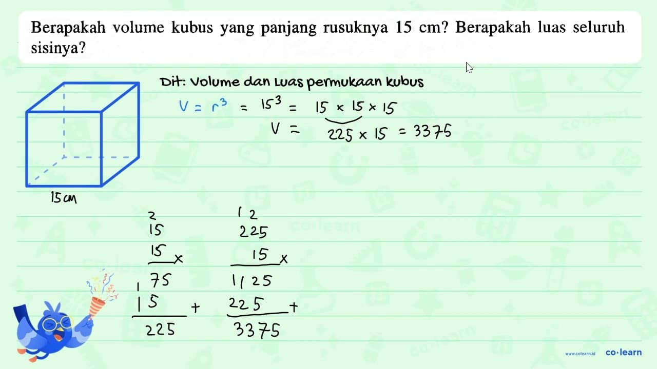 Berapakah volume kubus yang panjang rusuknya 15 cm?