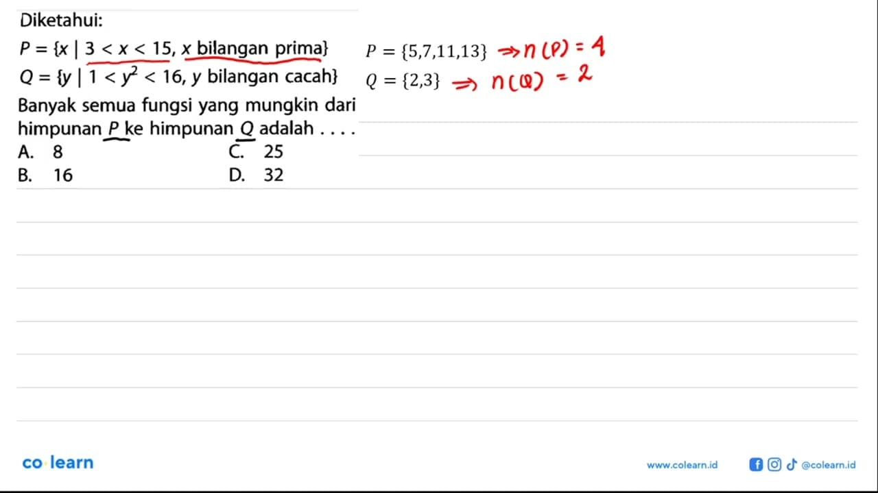 Diketahui: P={x | 3<x<15, x bilangan prima} Q={y |