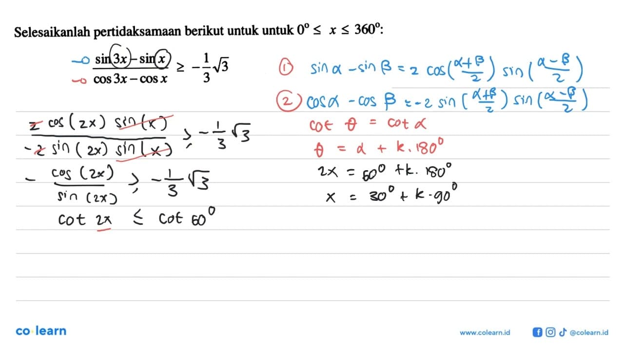 Selesaikanlah pertidaksamaan berikut untuk untuk 0 <= x <=