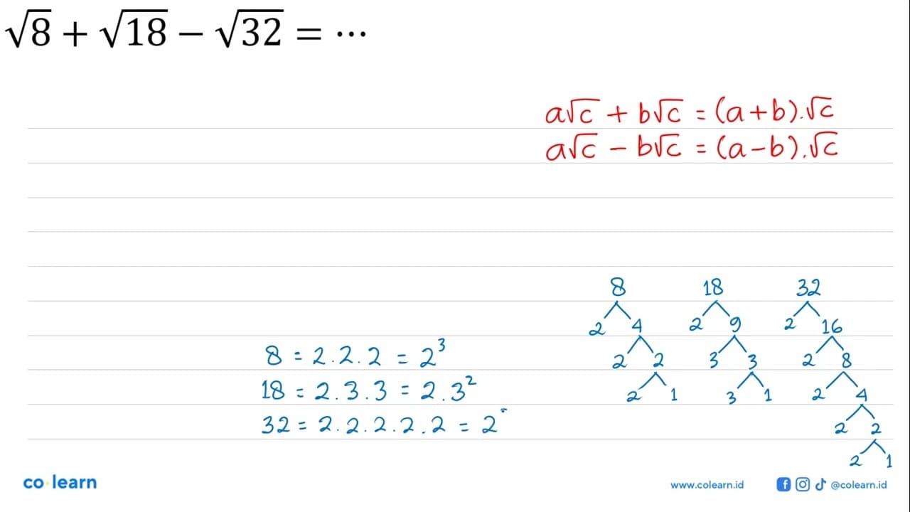 akar(8)+akar(18)-akar(32)=