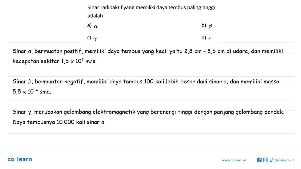 Sinar radioaktif yang memiliki daya tembus paling tinggi