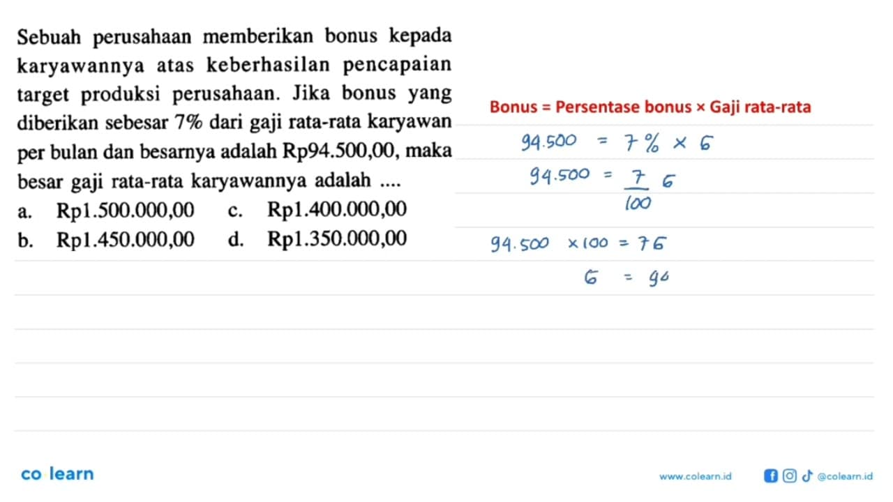 Sebuah perusahaan memberikan bonus kepada karyawannya atas