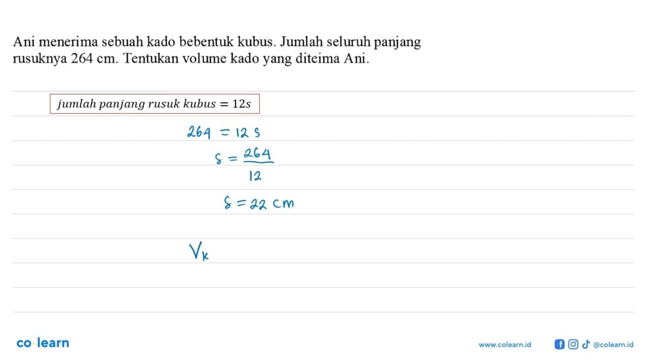 Ani menerima sebuah kado berbentuk kubus. Jumlah seluruh