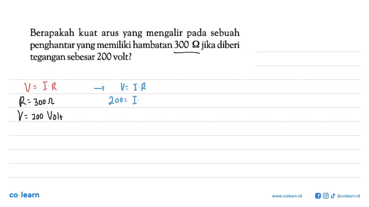 Berapakah kuat arus yang mengalir pada sebuah penghantar