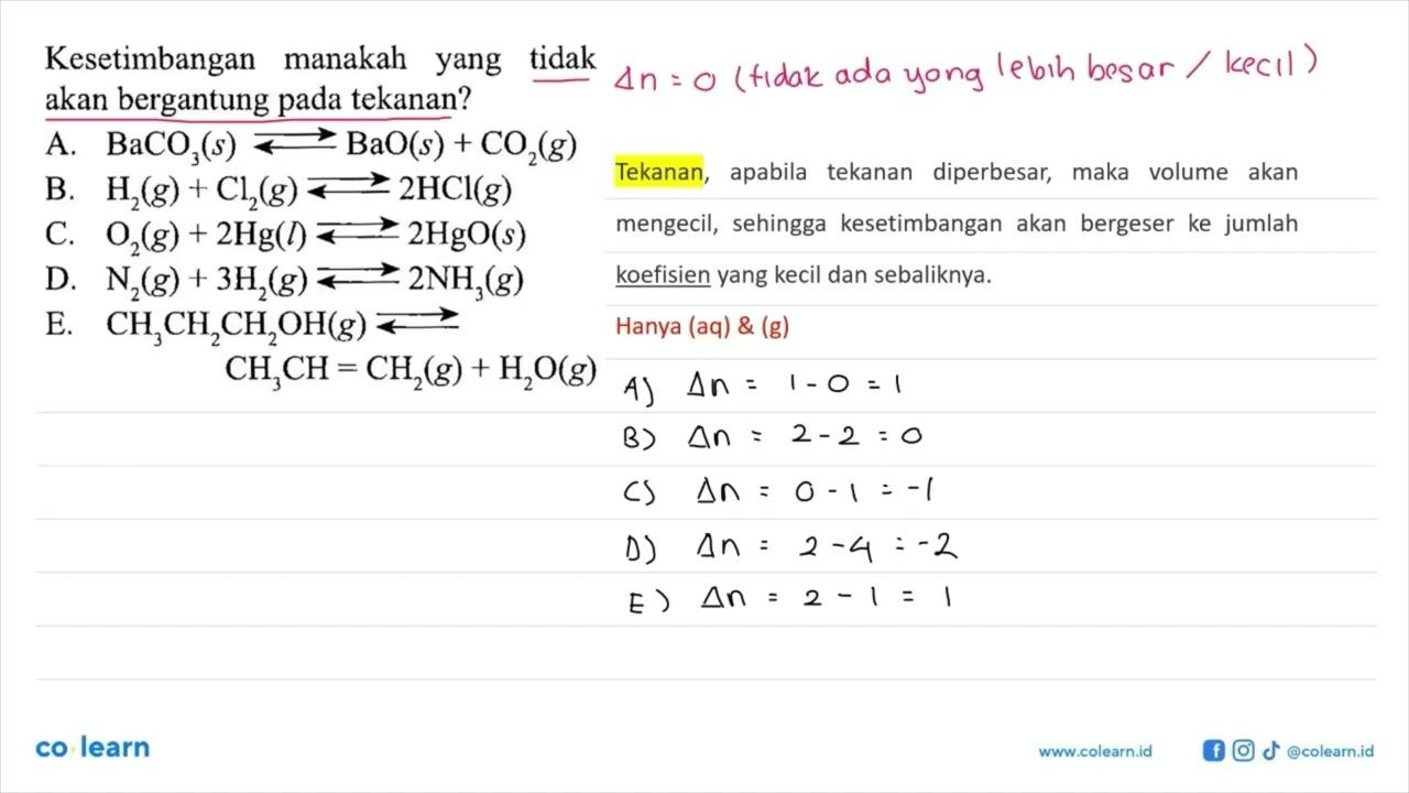 Kesetimbangan manakah yang tidak akan bergantung pada