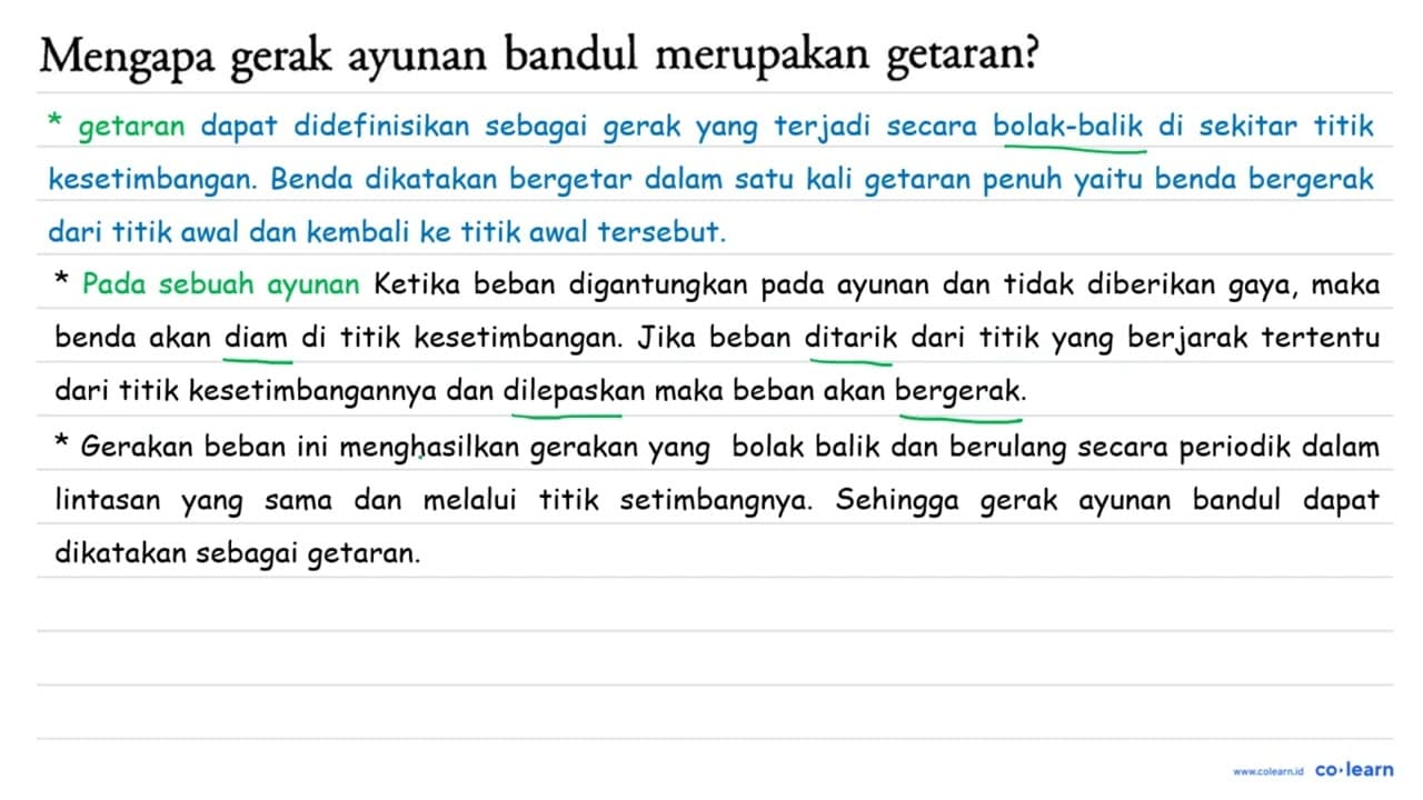 Mengapa gerak ayunan bandul merupakan getaran?