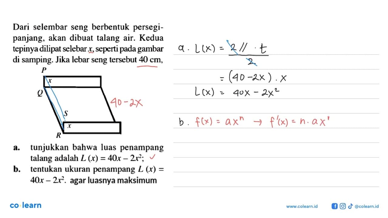 Dari selembar seng berbentuk persegipanjang, akan dibuat