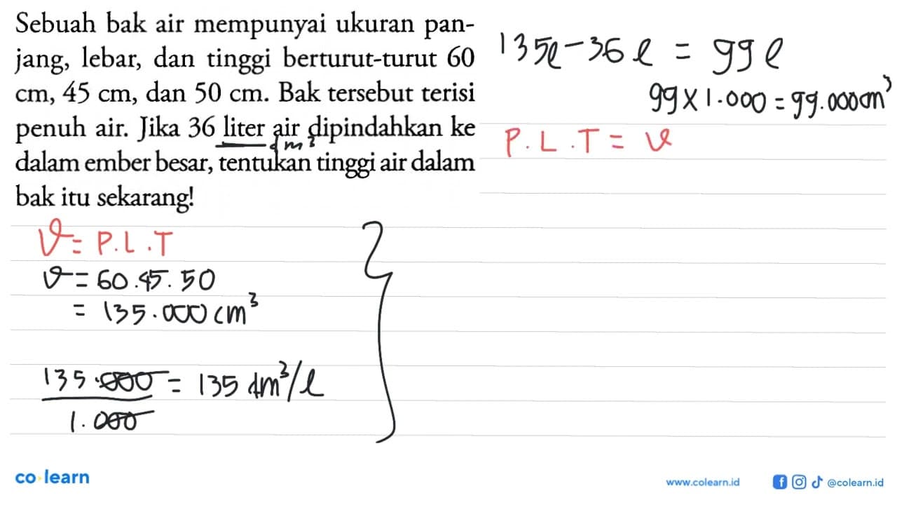 Sebuah bak air mempunyai ukuran panjang, lebar, dan tinggi