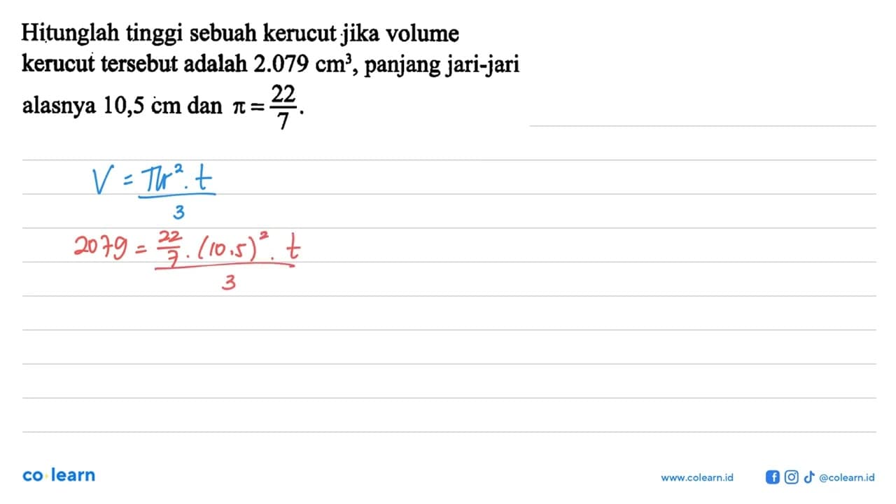 Hitunglah tinggi sebuah kerucut jika volume kerucut