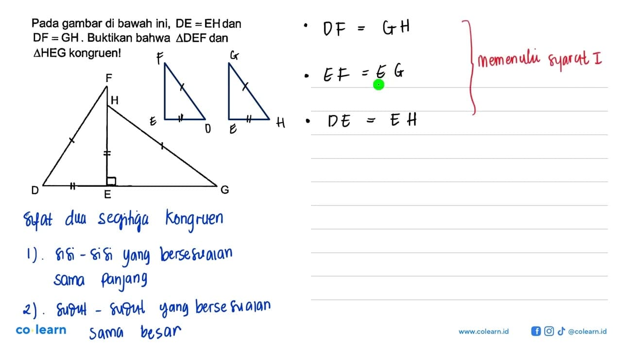 Pada gambar di bawah ini, DE=EH dan DF=GH . Buktikan bahwa