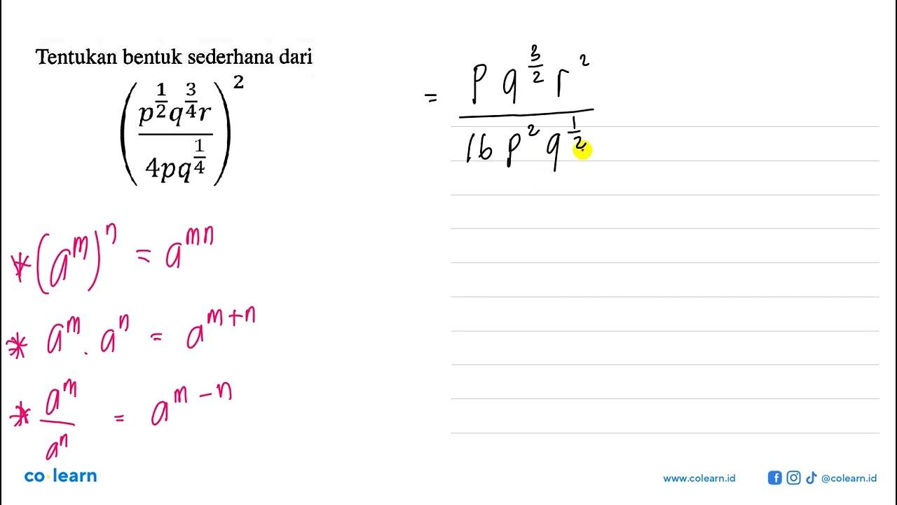 Tentukan bentuk sederhana dari ((p^(1/2) q^(3/4)