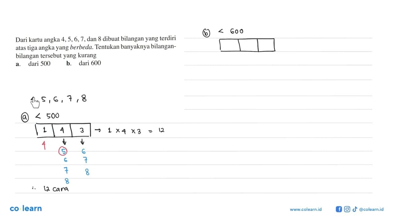 Dari kartu angka 4,5,6,7 , dan 8 dibuat bilangan yang