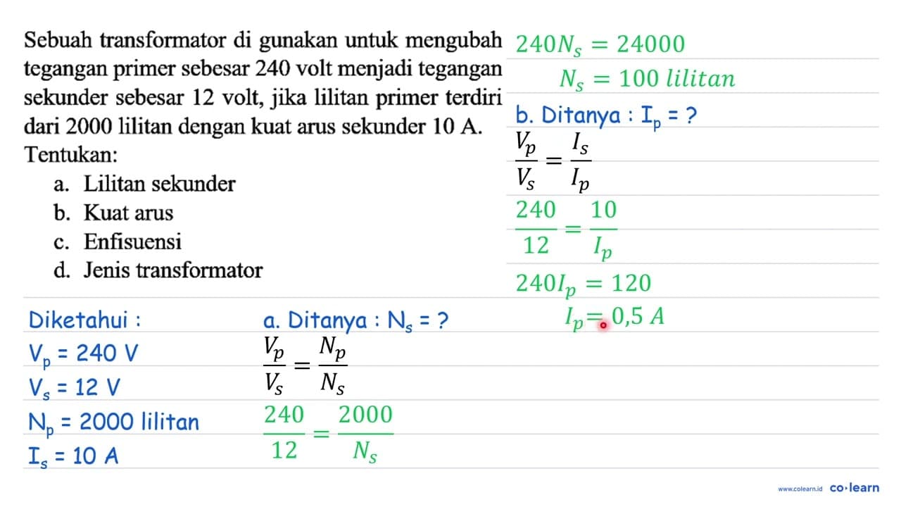 Sebuah transformator di gunakan untuk mengubah tegangan