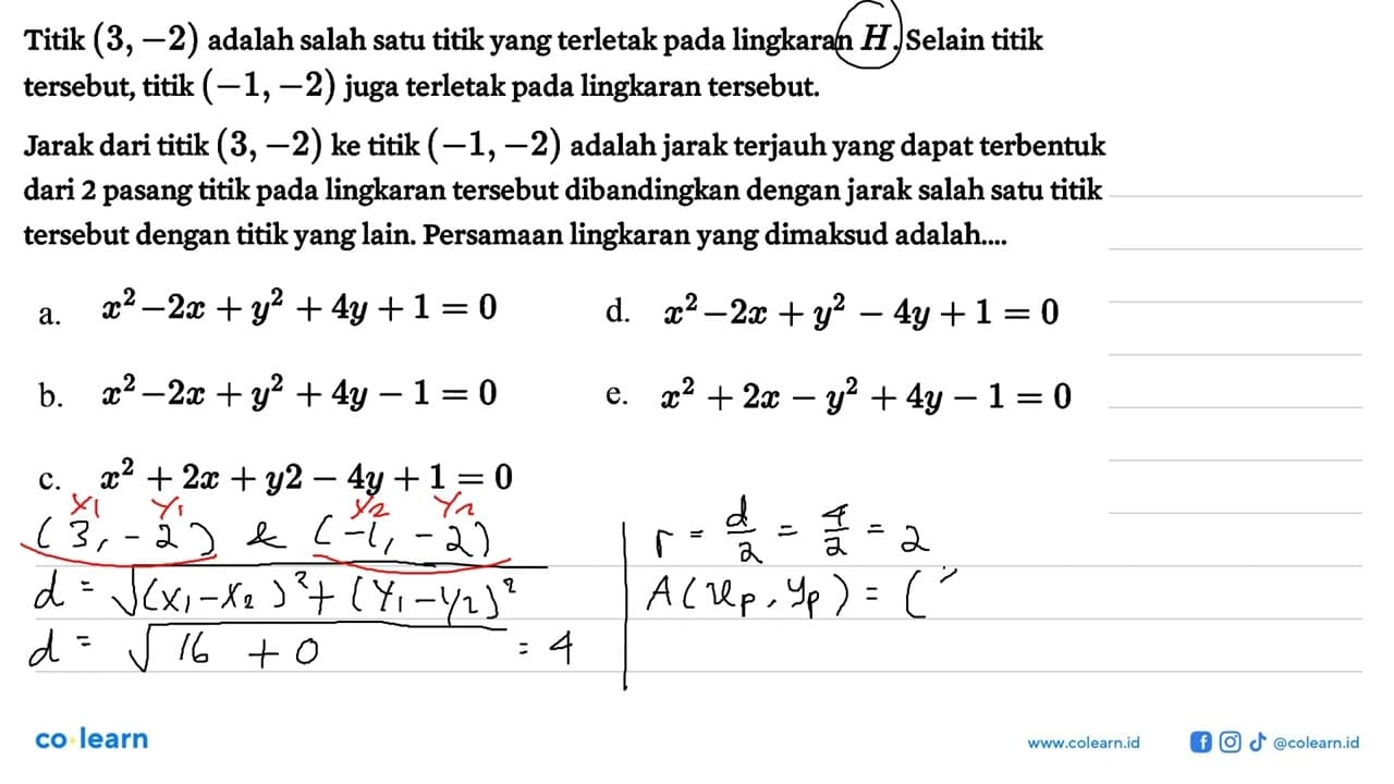 Titik (3, -2) adalah salah satu titik yang terletak pada