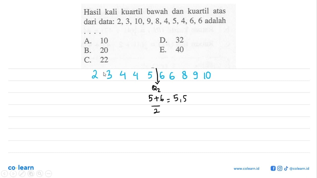 Hasil kali kuartil bawah dan kuartil atas dari data: