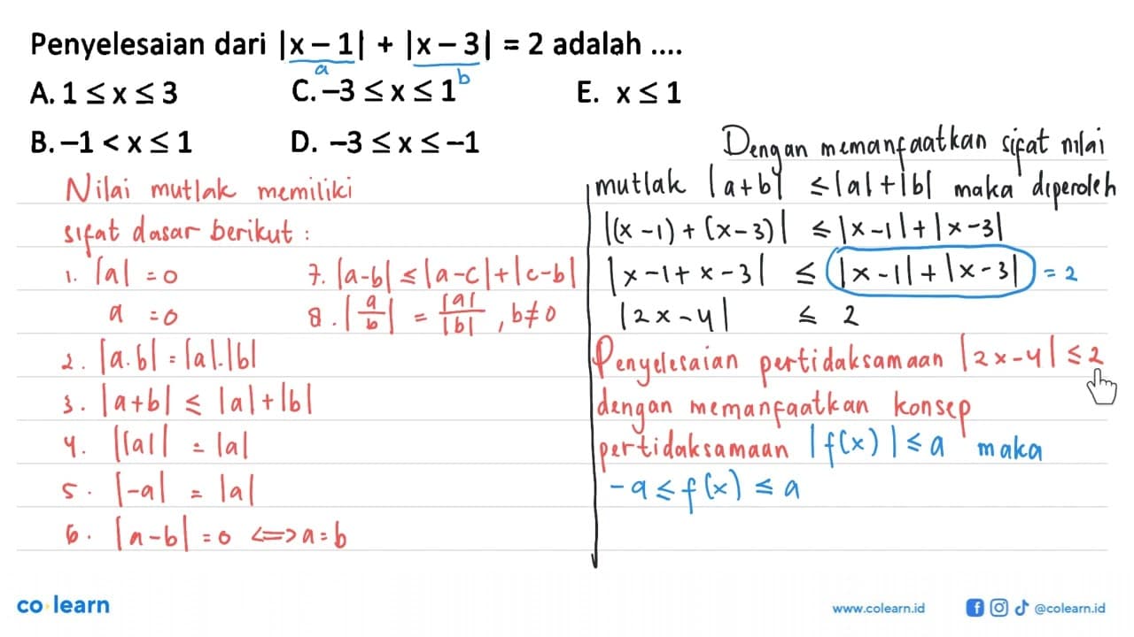 Penyelesaian dari |x-1|+|x-3|=2 adalah ...