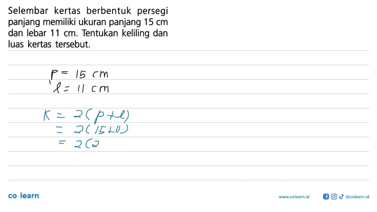 Selembar kertas berbentuk persegi panjang memiliki ukuran