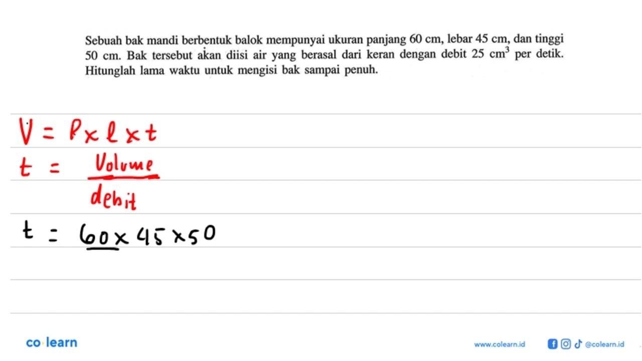 Sebuah bak mandi yang berbentuk balok mempunyai ukuran