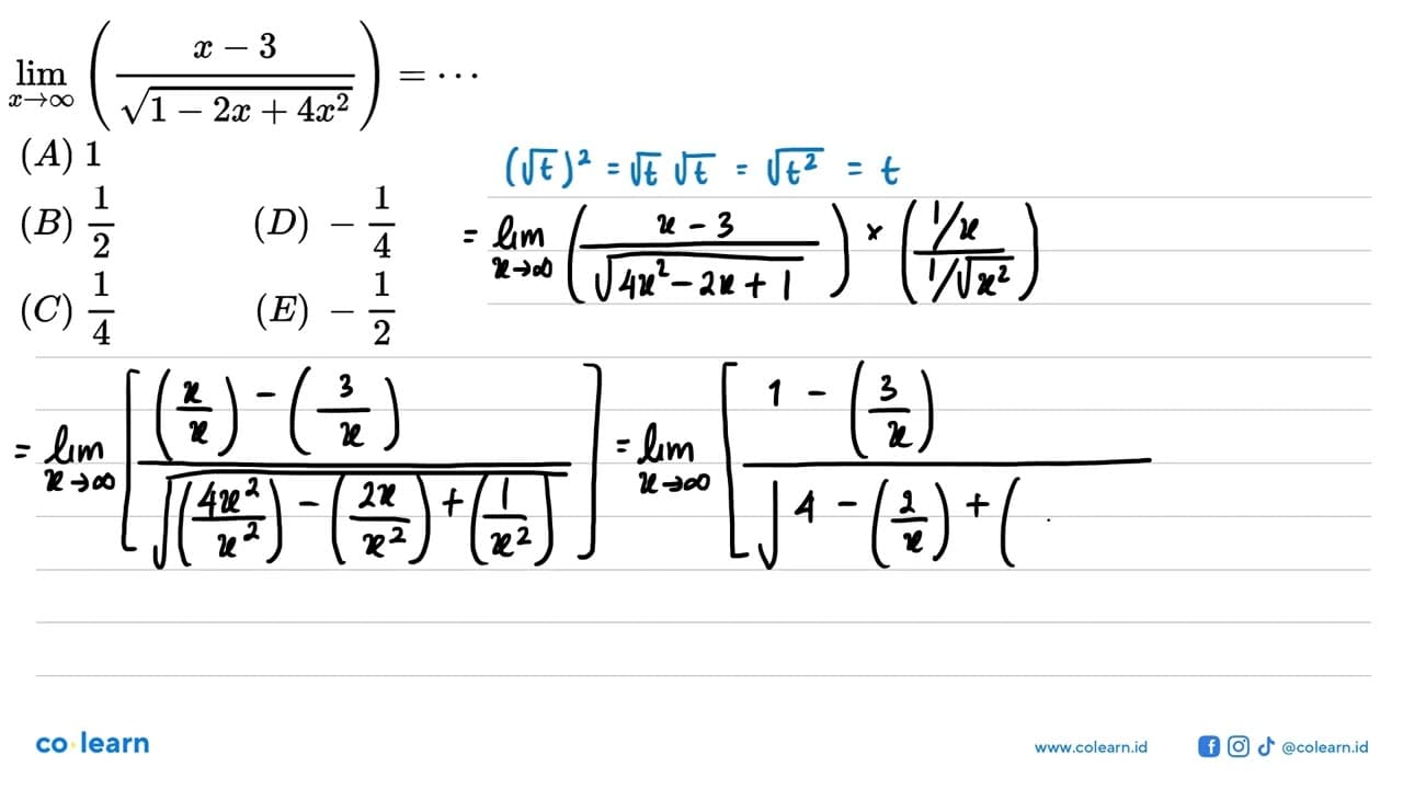 lim x->tak hingga (x-3)/akar(1-2x+4x^2)=