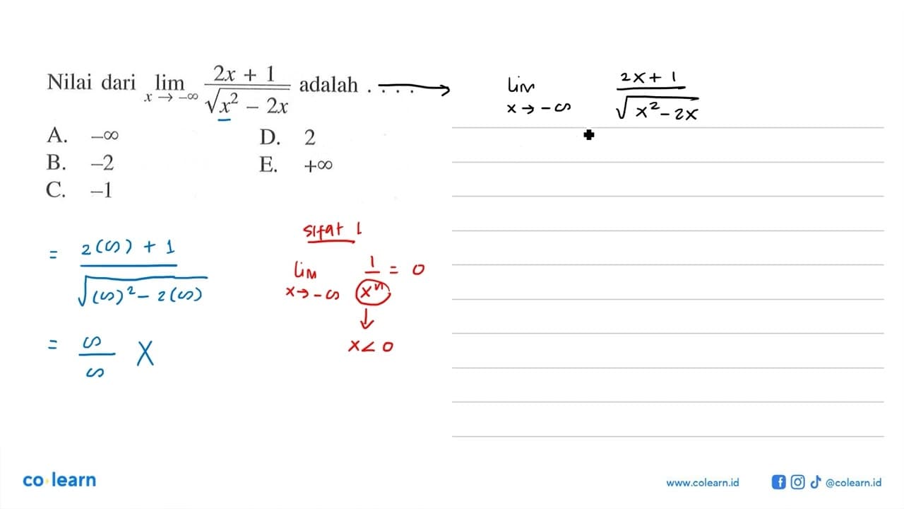 Nilai dari limit x mendekati tak hingga (2x+1)/akar(x^2-2x)