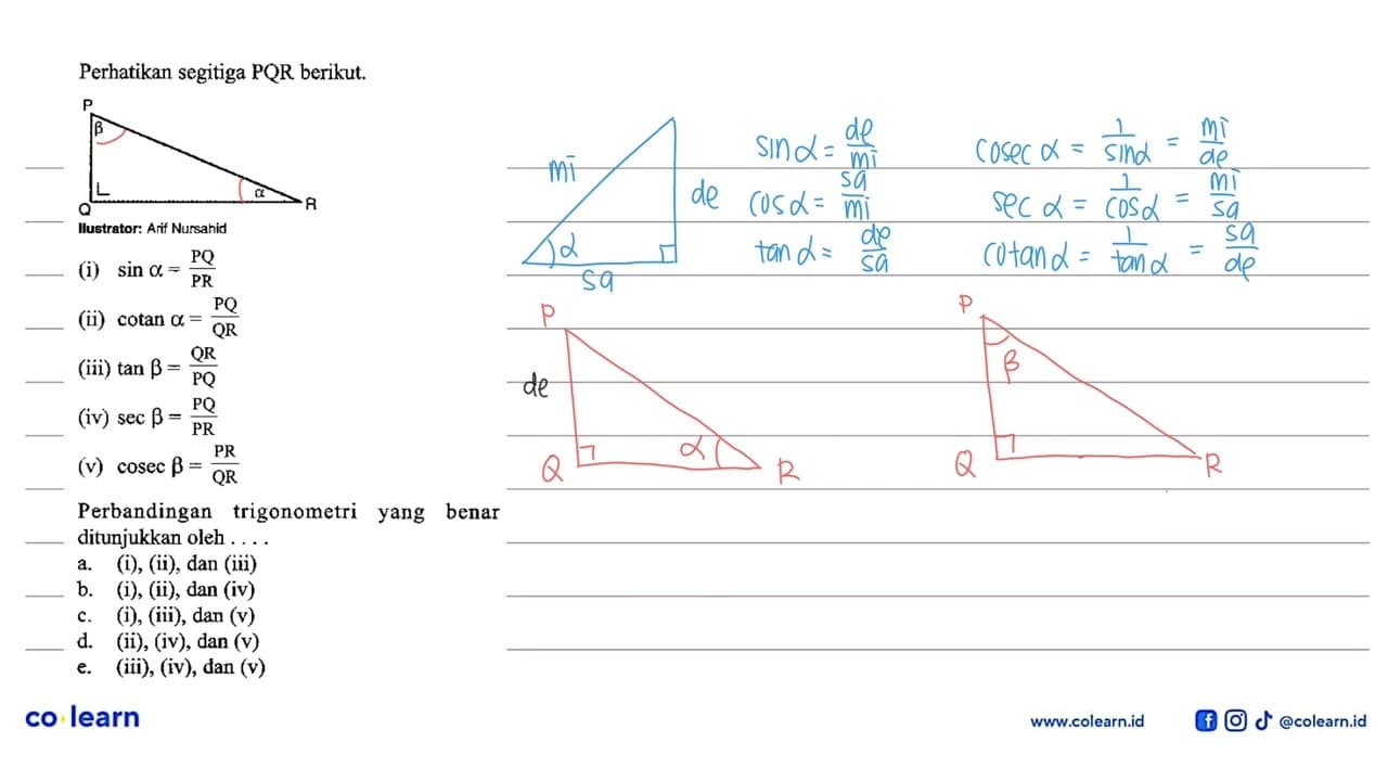 Perhatikan segitiga PQR berikut.llustrator: Arif