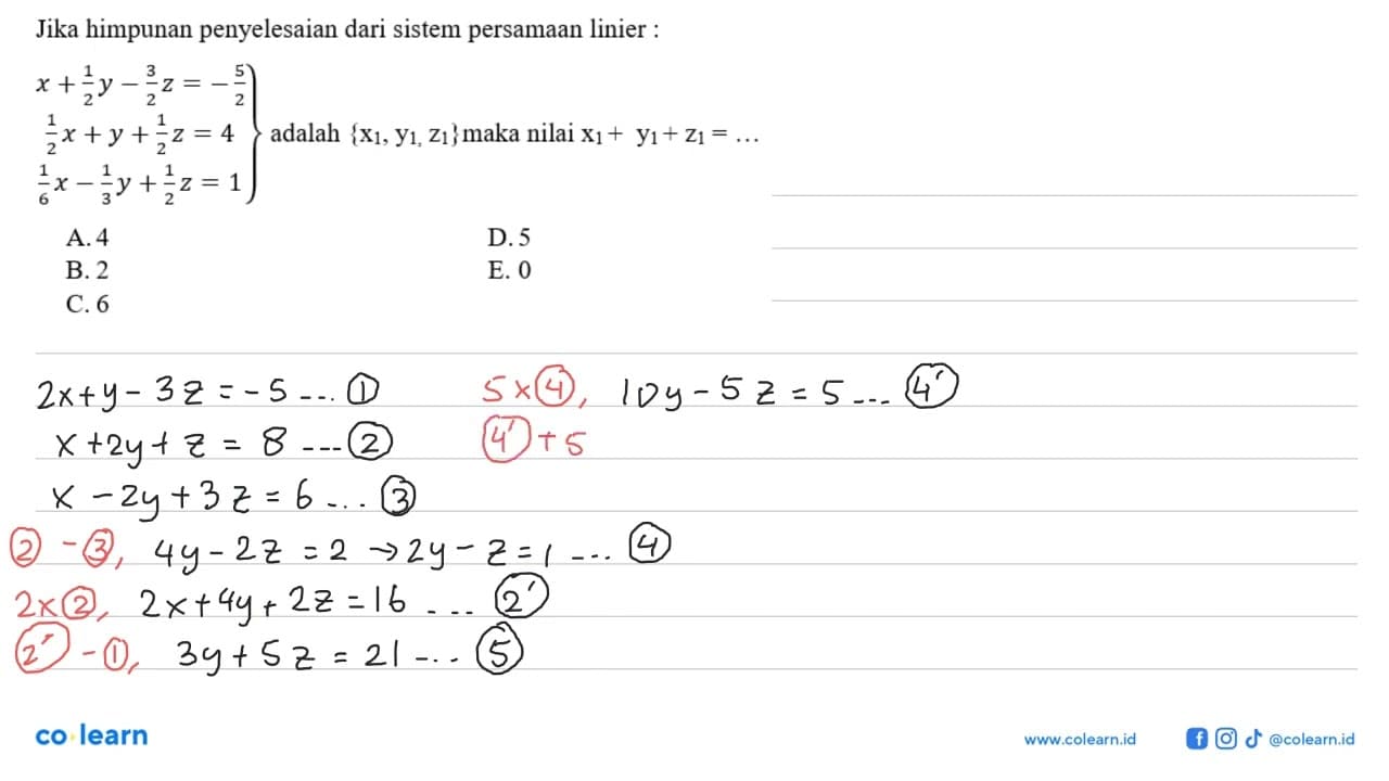 Jika himpunan penyelesaian dari sistem persamaan linier: x